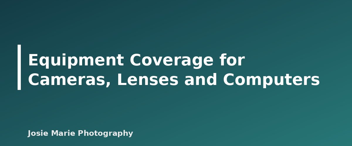 Equipment Coverage for Cameras, Lenses and Computers - illustration for Photography Insurance Basics for Beginners: What Coverage Means and Questions to Ask