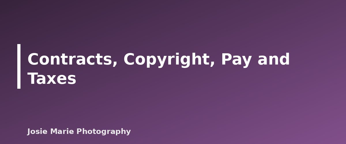 Contracts, Copyright, Pay and Taxes - illustration for Second Shooting: How to Get Experience Working Alongside Another Photographer